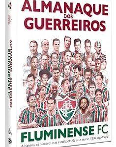 Almanaque dos Guerreiros do Fluminense FC